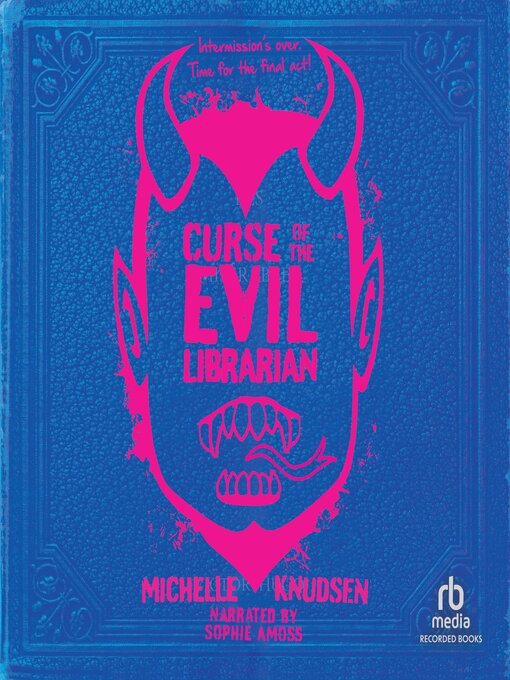 Curse of the Evil Librarian Los Angeles Public Library OverDrive